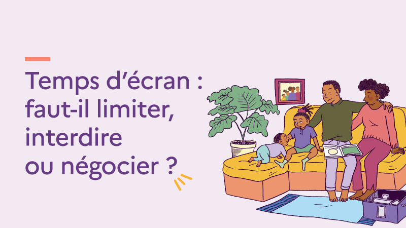 Temps d'écran : faut-il limiter, interdire ou négocier ?